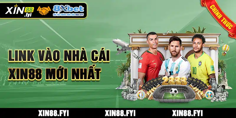 Link vào nhà cái xin88 mới nhất